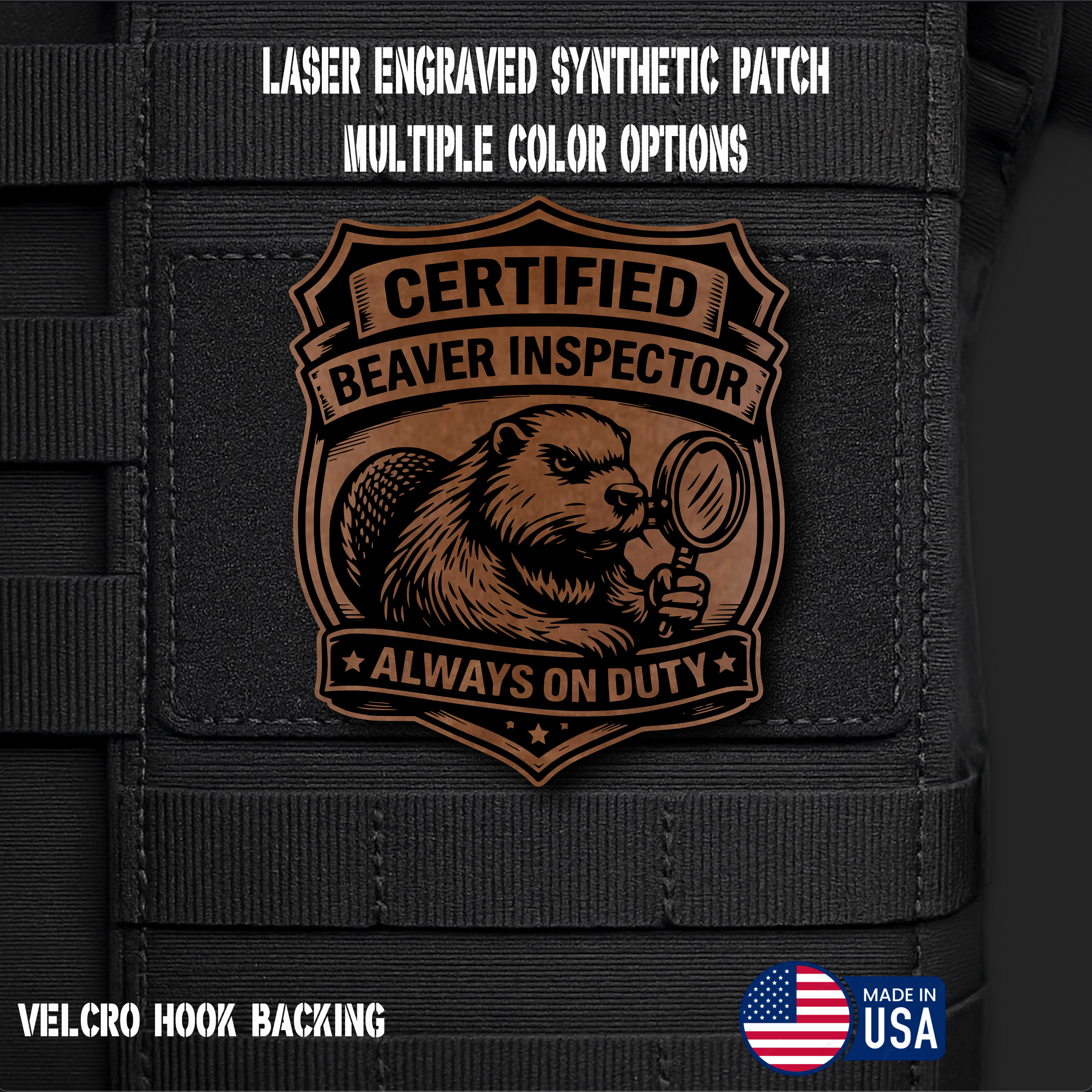 Certified Beaver Inspector Funny Morale Patch | Made in USA | VELCRO® Brand Hook Backing