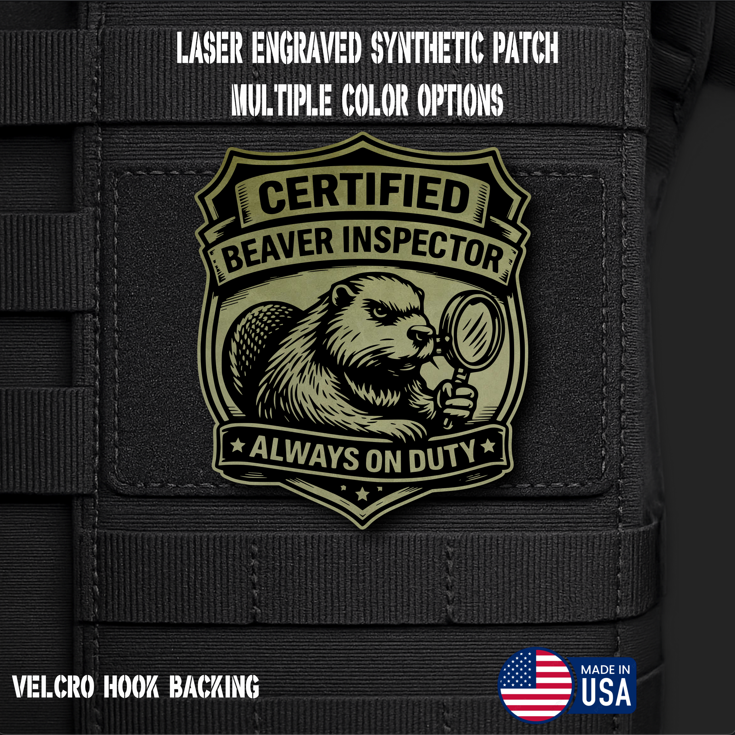 Certified Beaver Inspector Funny Morale Patch | Made in USA | VELCRO® Brand Hook Backing