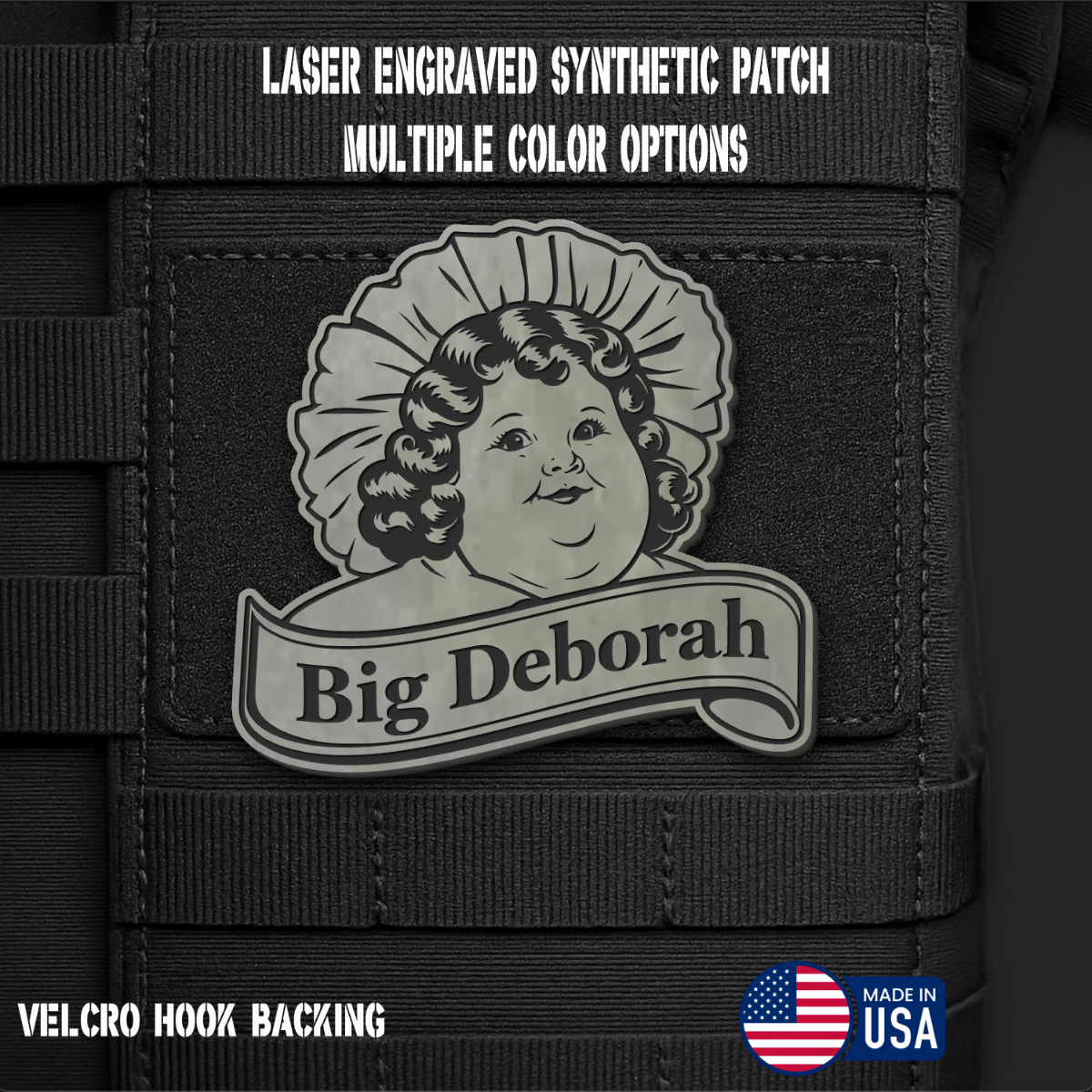 Big Deborah Funny Morale Patch | Made in USA | VELCRO® Brand Hook Backing