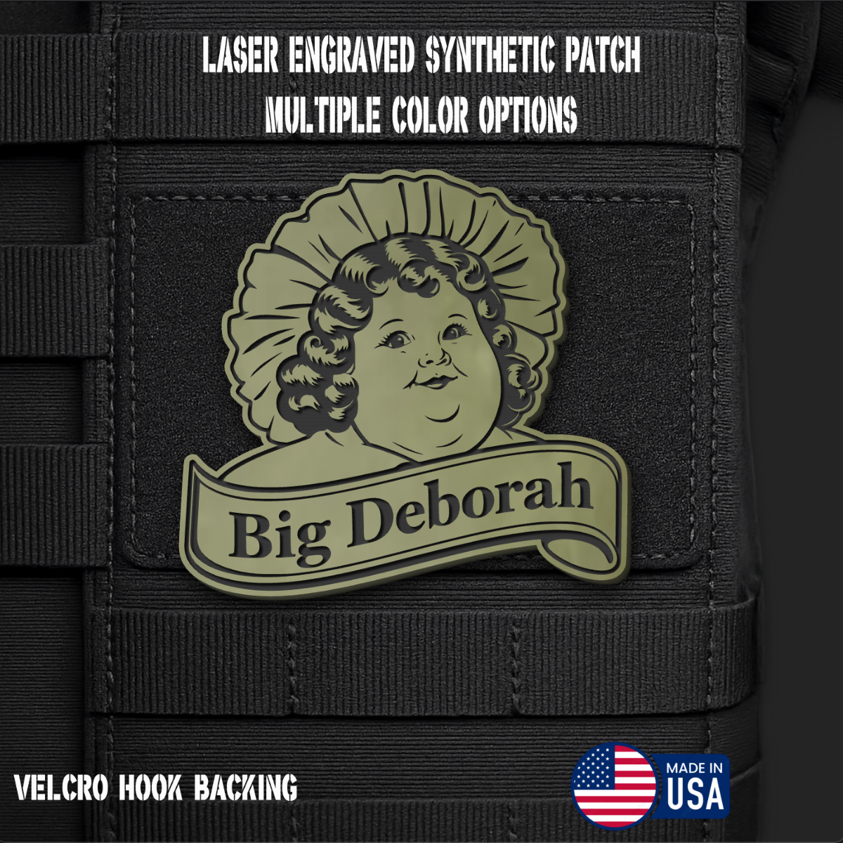 Big Deborah Funny Morale Patch | Made in USA | VELCRO® Brand Hook Backing