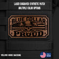 Blue Collar Proud Funny Morale Patch | Made in USA | VELCRO® Brand Hook Backing