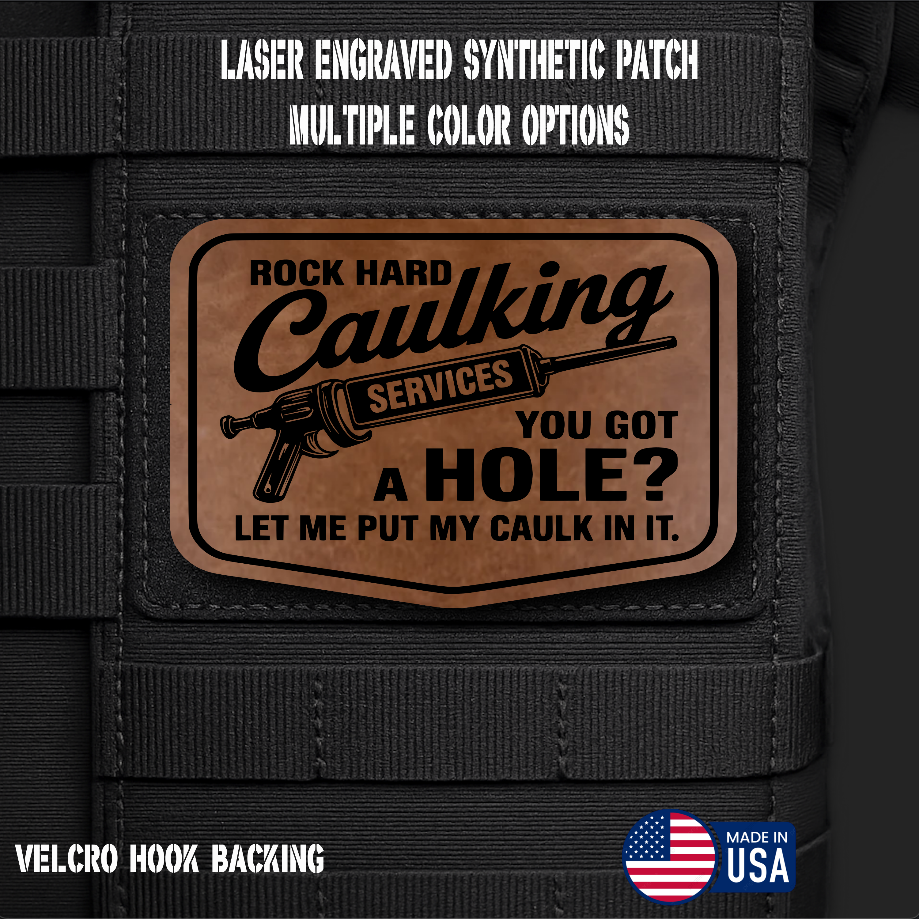 Rock Hard Caulking Services Funny Morale Patch | Made in USA | VELCRO® Brand Hook Backing
