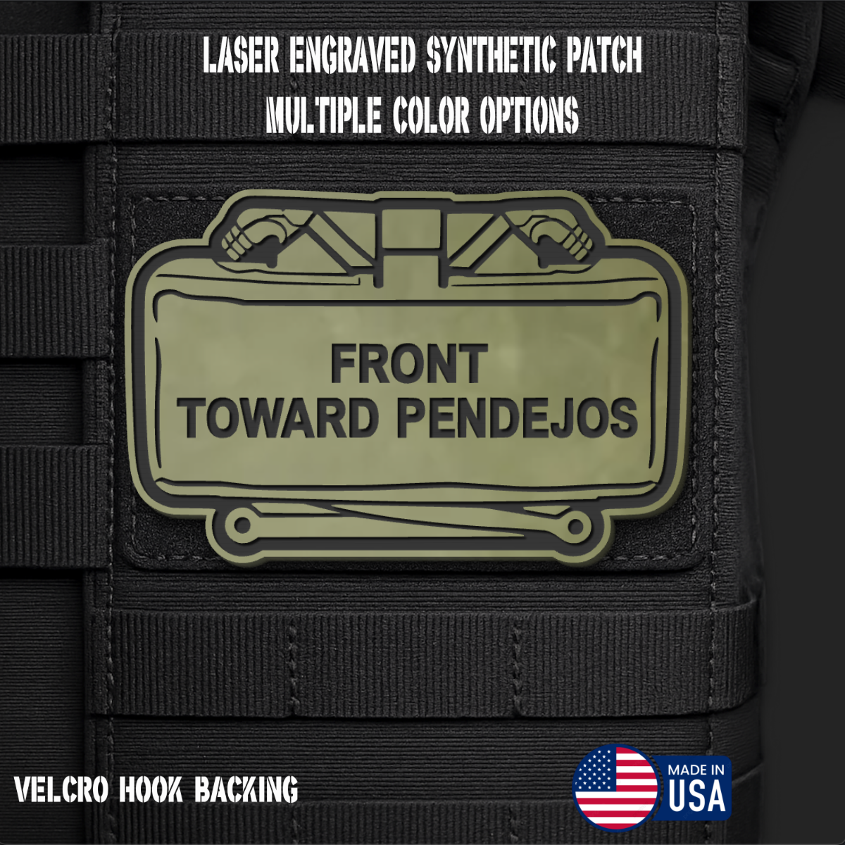 Front Toward Pendejos Funny Morale Patch | Made in USA | VELCRO® Brand Hook Backing