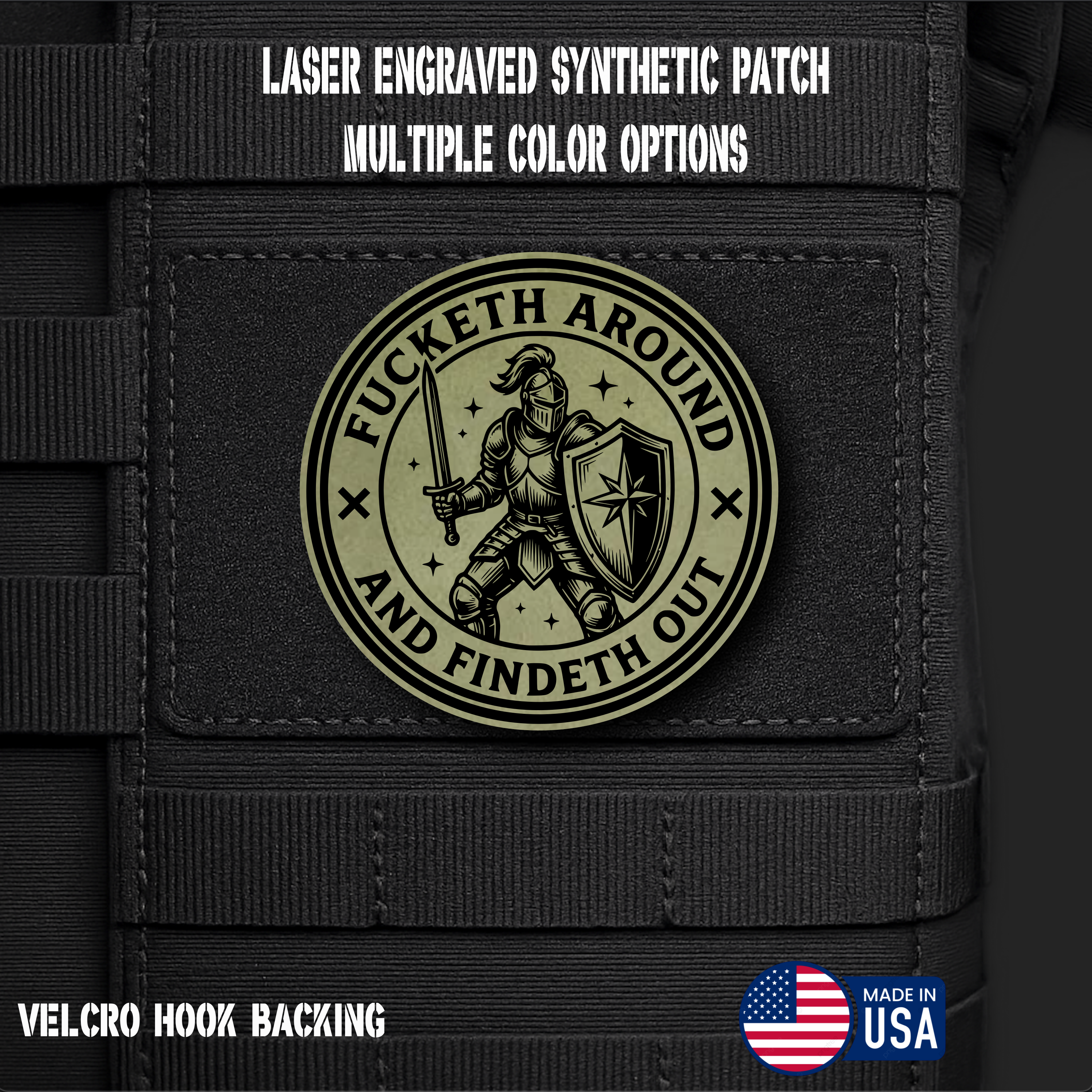 Fucketh Around & Findeth Out Funny Morale Patch | Made in USA | VELCRO® Brand Hook Backing