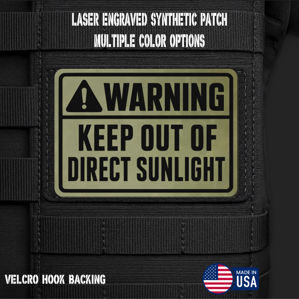 Warning Keep Out of Direct Sunlight Funny Morale Patch | Made in USA | VELCRO® Brand Hook Backing