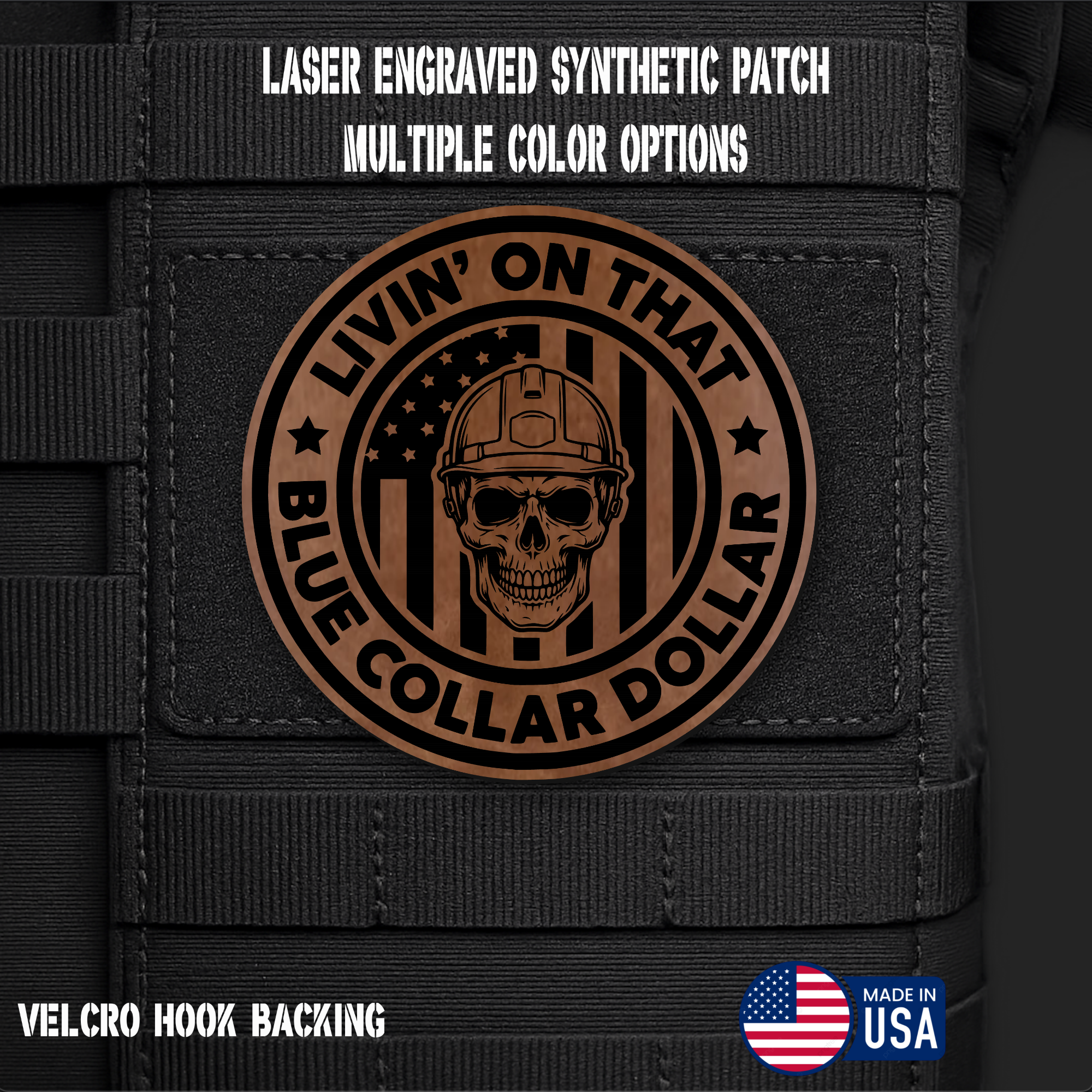 Livin on That Blue Collar Dollar Funny Morale Patch | Made in USA | VELCRO® Brand Hook Backing