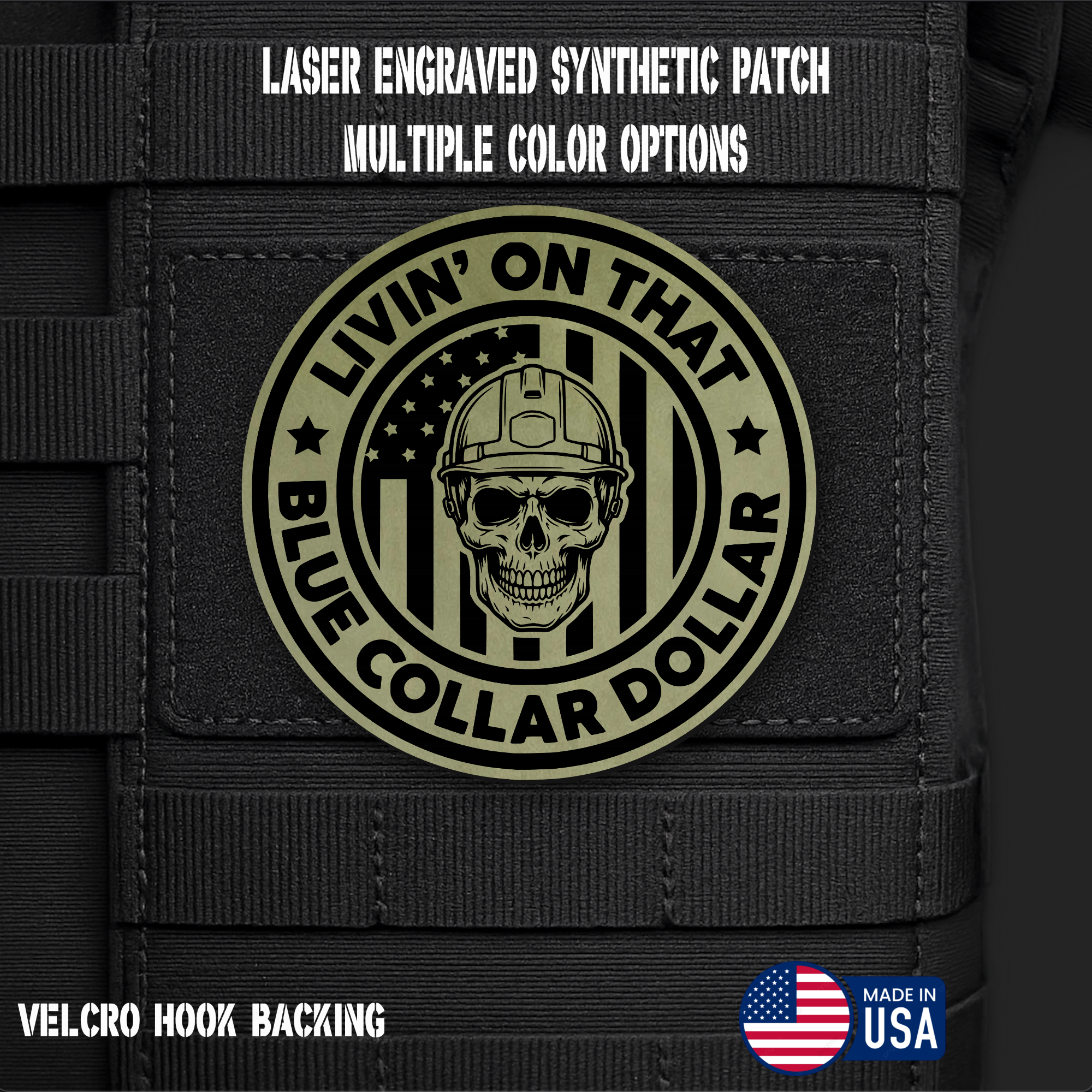Livin on That Blue Collar Dollar Funny Morale Patch | Made in USA | VELCRO® Brand Hook Backing