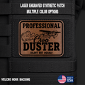 Professional Crop Duster (Option 2) Funny Morale Patch | Made in USA | VELCRO® Brand Hook Backing