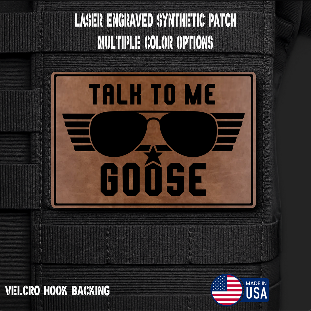 Talk to Me Goose Funny Morale Patch | Made in USA | VELCRO® Brand Hook Backing