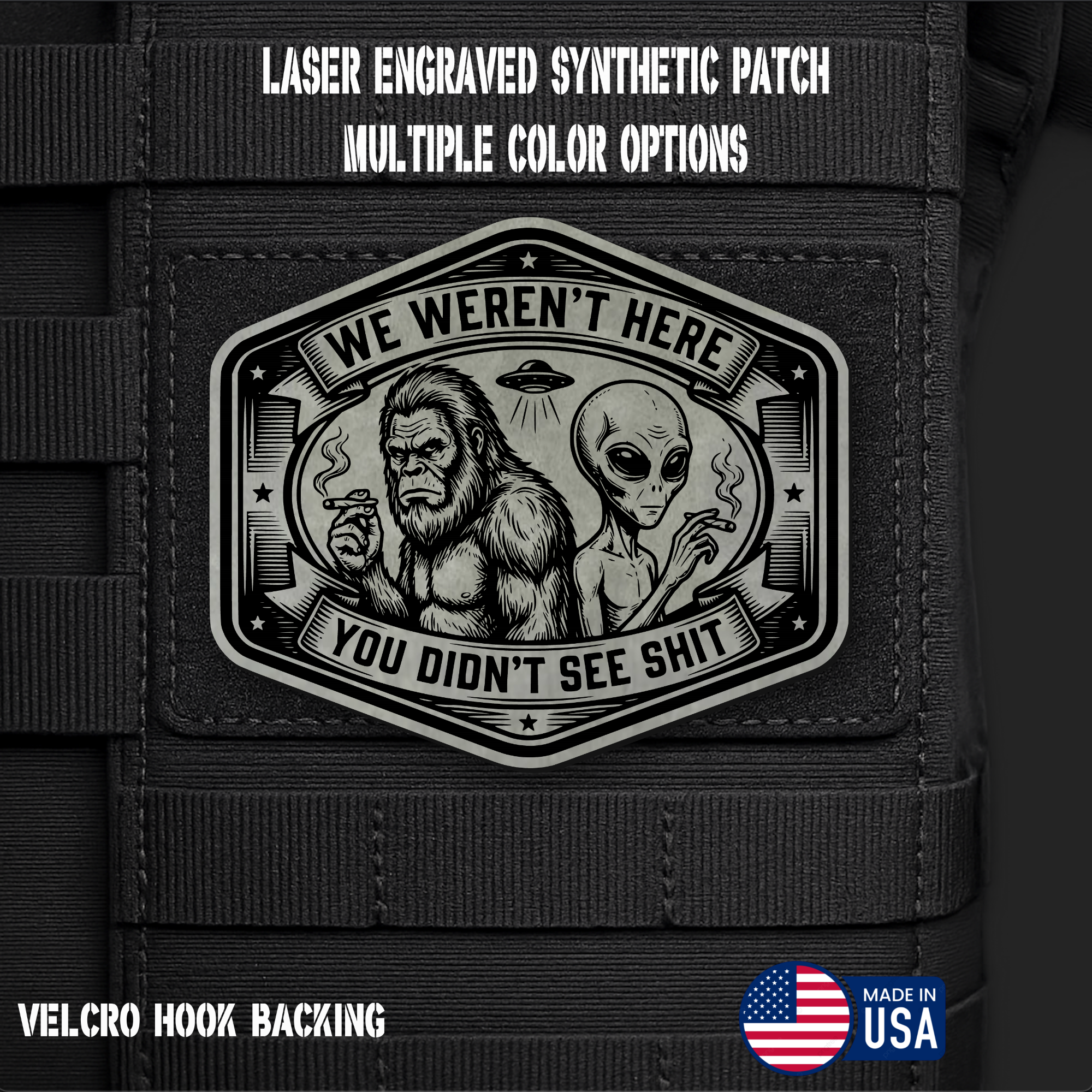 We Weren't Here - You Didn't See Shit Funny Morale Patch | Made in USA | VELCRO® Brand Hook Backing