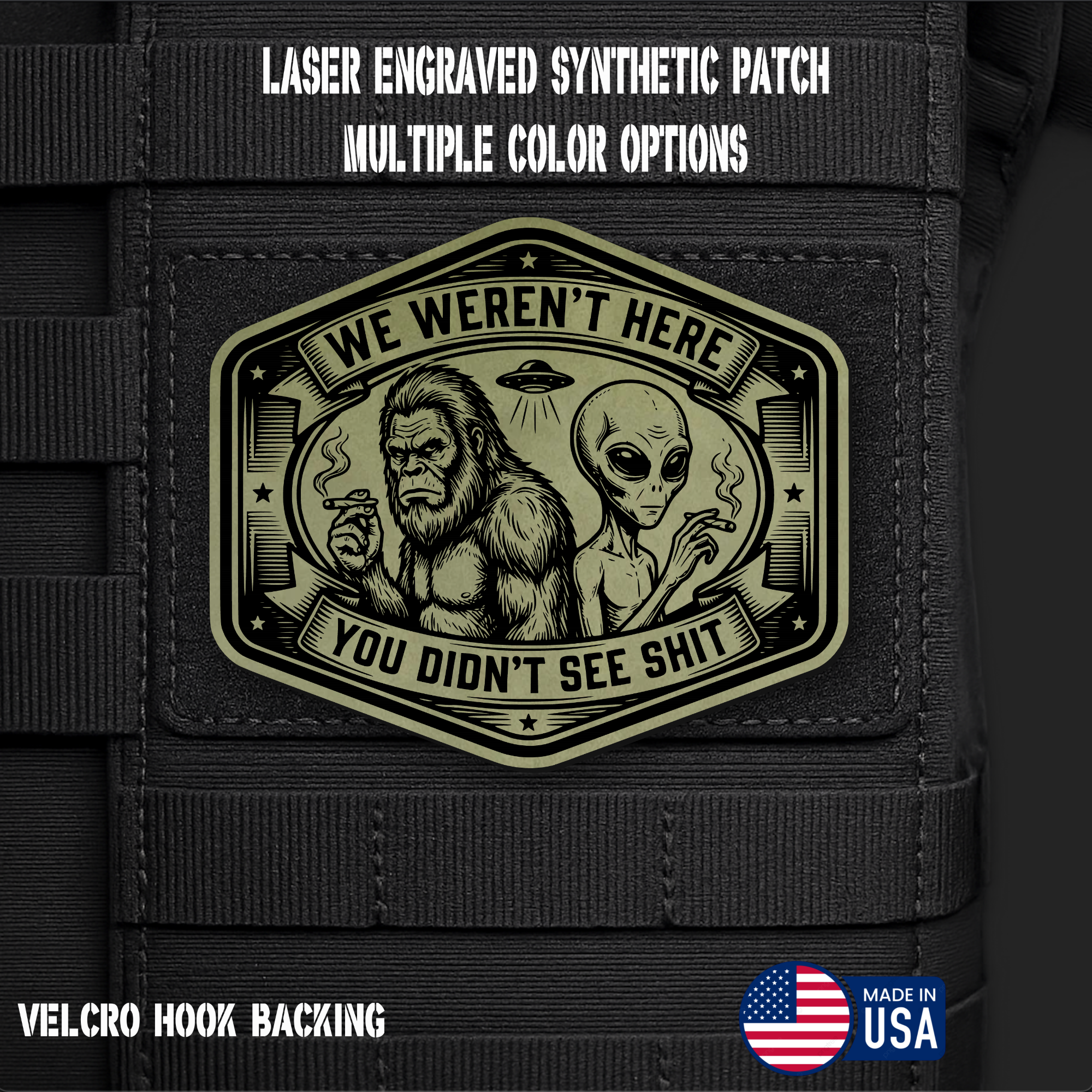 We Weren't Here - You Didn't See Shit Funny Morale Patch | Made in USA | VELCRO® Brand Hook Backing