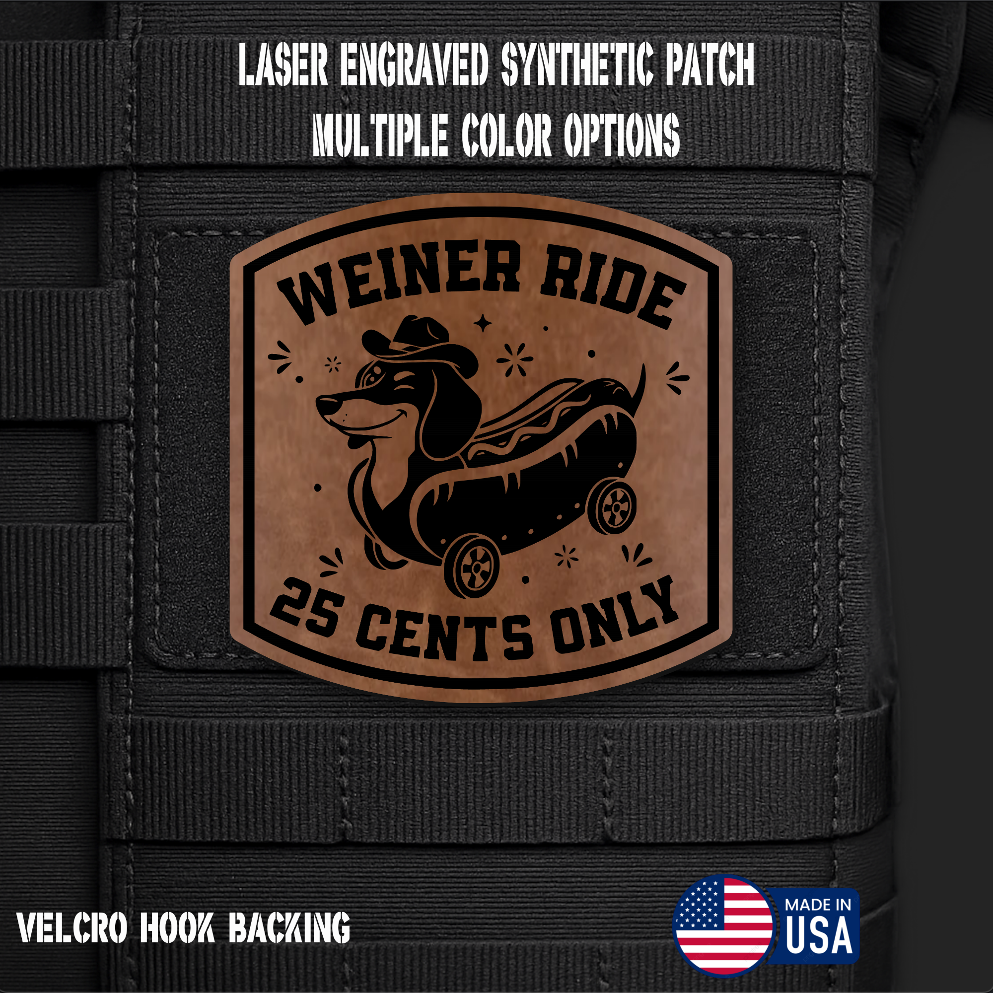 Weiner Ride (Option 1) Funny Morale Patch | Made in USA | VELCRO® Brand Hook Backing
