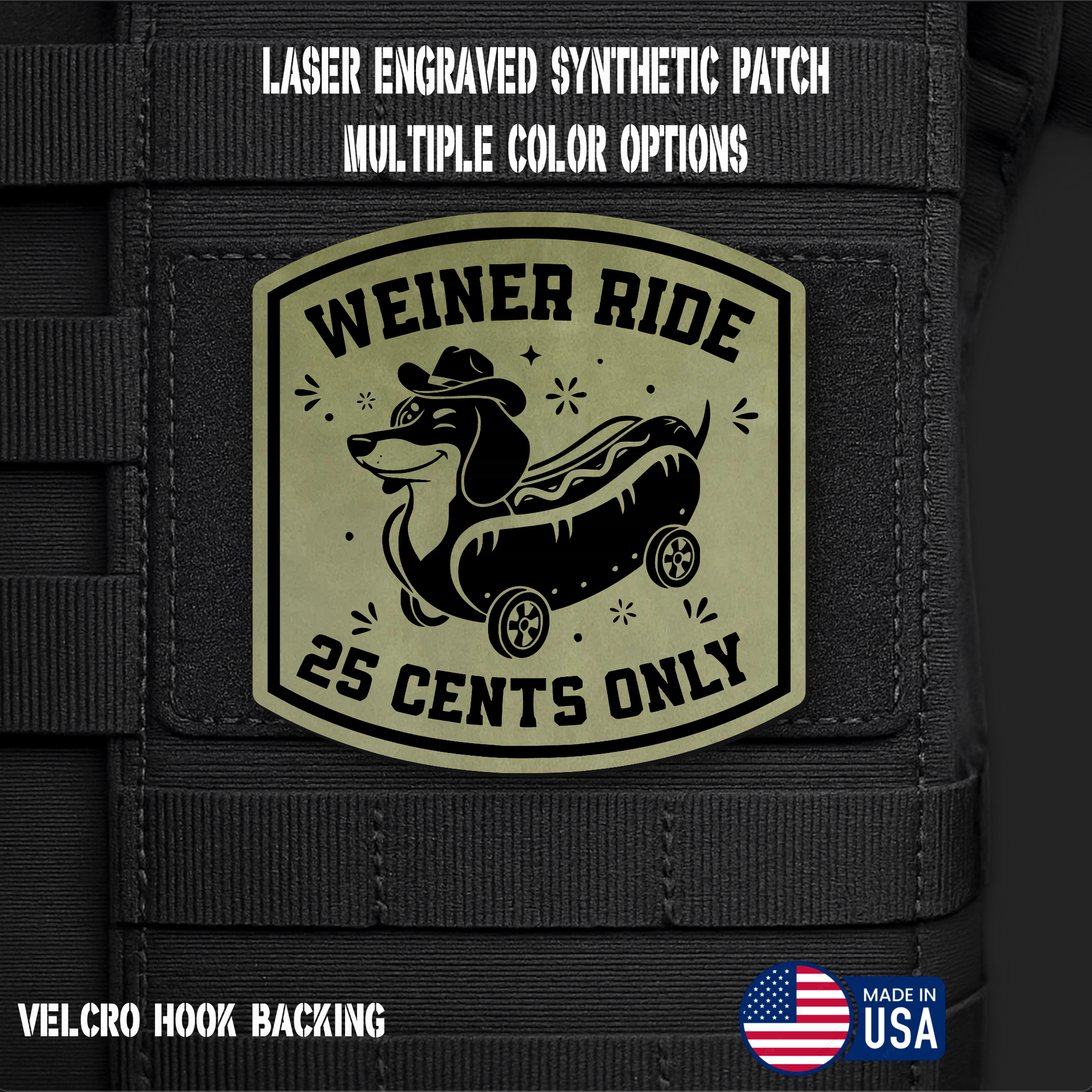 Weiner Ride (Option 1) Funny Morale Patch | Made in USA | VELCRO® Brand Hook Backing